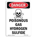 Signmission Safety Sign, OSHA Danger, 7" Height, Poisonous Gas Hydrogen, Portrait OS-DS-D-57-V-1534